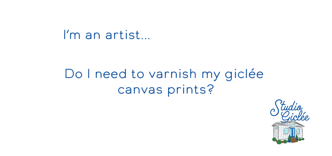 Varnishing Your Canvas Print